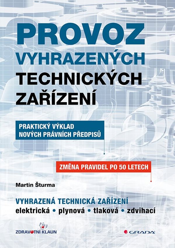 E-kniha Provoz vyhrazených technických zařízení - Martin Šturma