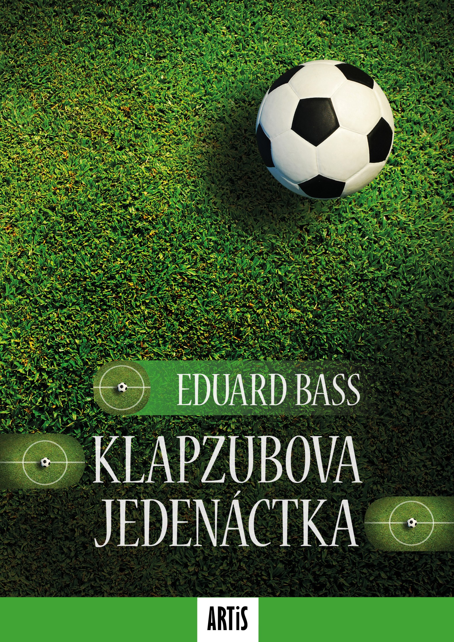 E-kniha Klapzubova jedenáctka - Eduard Bass