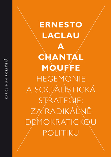 E-kniha Hegemonie a socialistická strategie - Ernesto Laclau, Chantal Mouffe