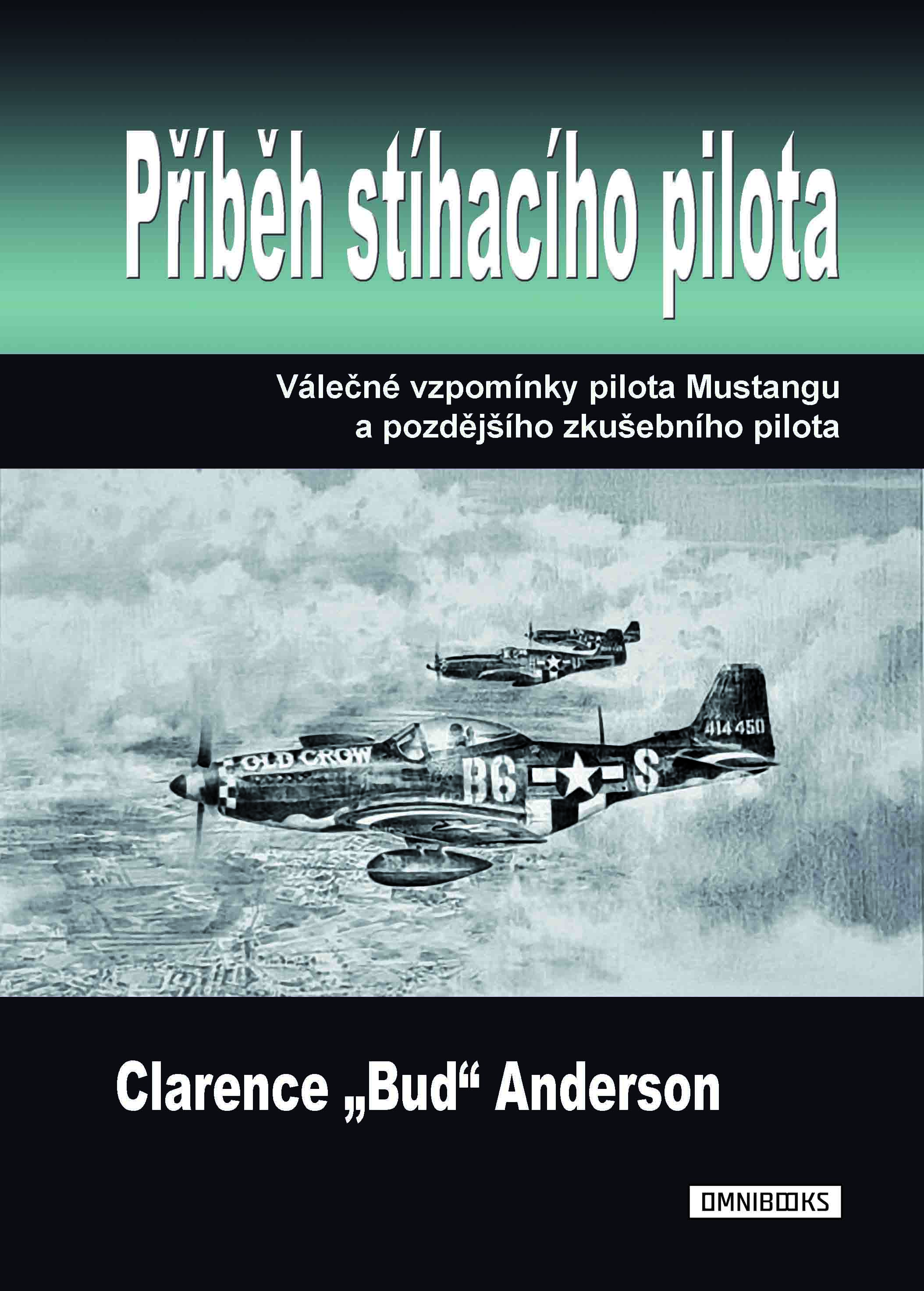 E-kniha Příběh stíhacího pilota - Clarence E. Anderson