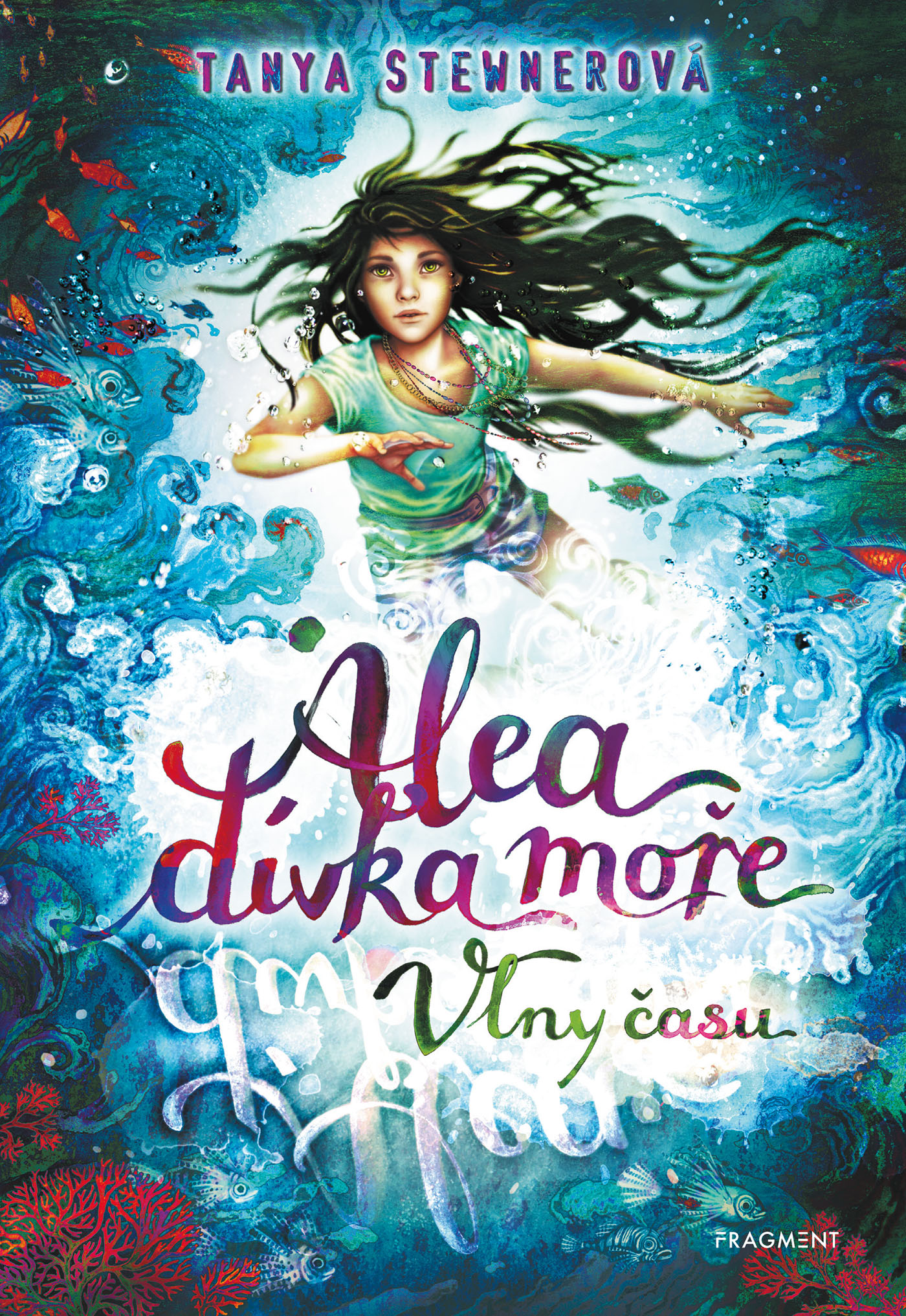 E-kniha Alea - dívka moře: Vlny času - Tanya Stewnerová