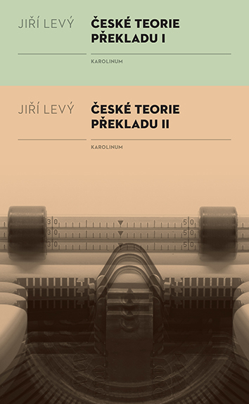 E-kniha České teorie překladu I, II - Jiří Levý