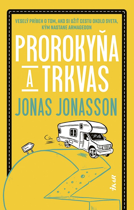 E-kniha Prorokyňa a trkvas - Jonas Jonasson