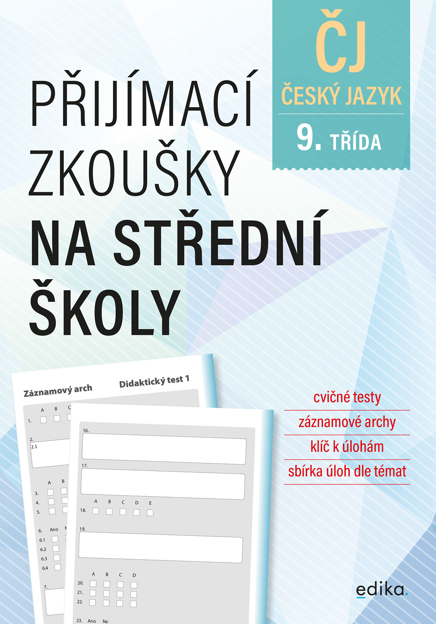 E-kniha Přijímací zkoušky na střední školy – český jazyk - Vlasta Gazdíková, Mgr. František Brož