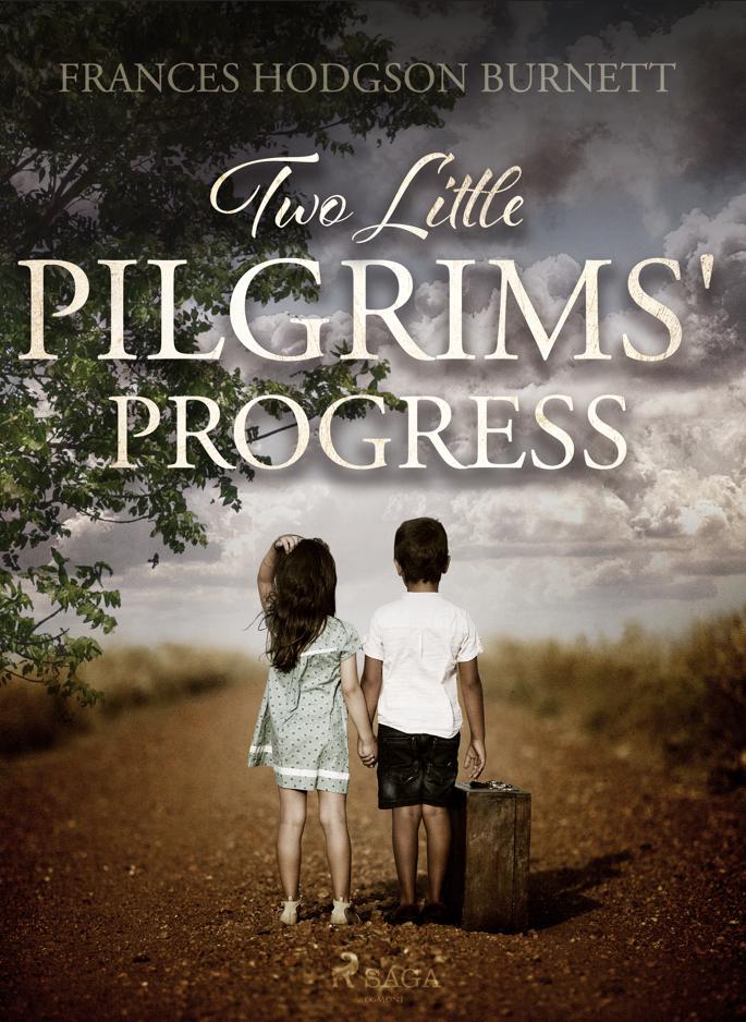 E-kniha Two Little Pilgrims' Progress - Frances Hodgson Burnett