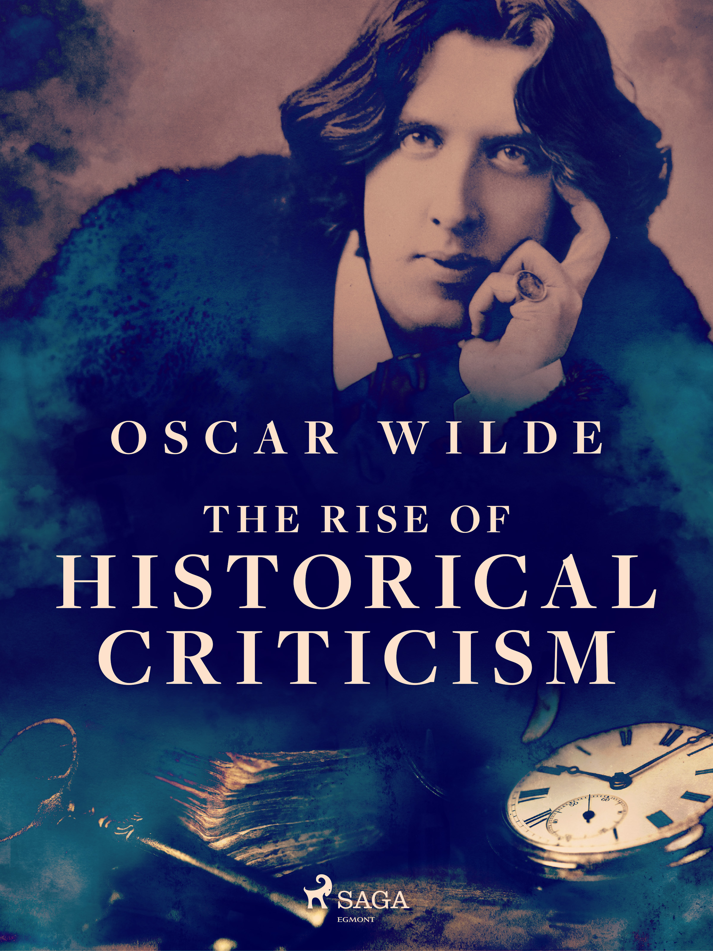 E-kniha The Rise of Historical Criticism - Oscar Wilde