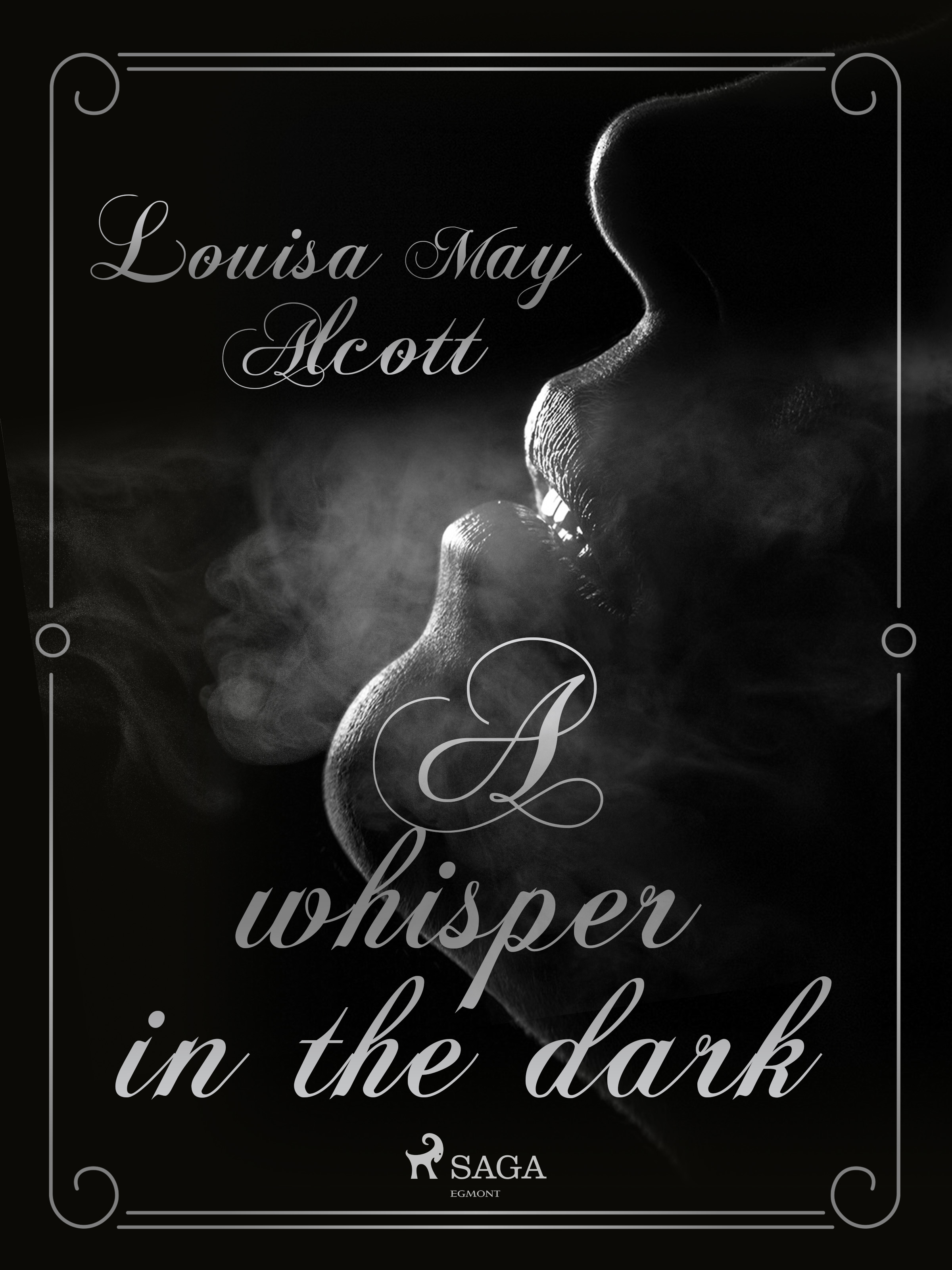 E-kniha A Whisper in the Dark - Louisa May Alcott