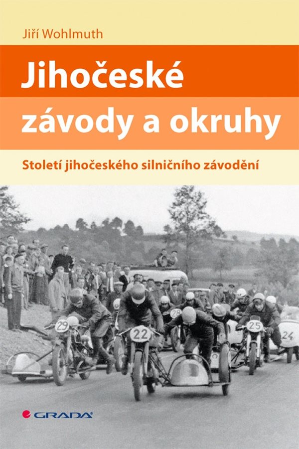 E-kniha Jihočeské závody a okruhy - Jiří Wohlmuth