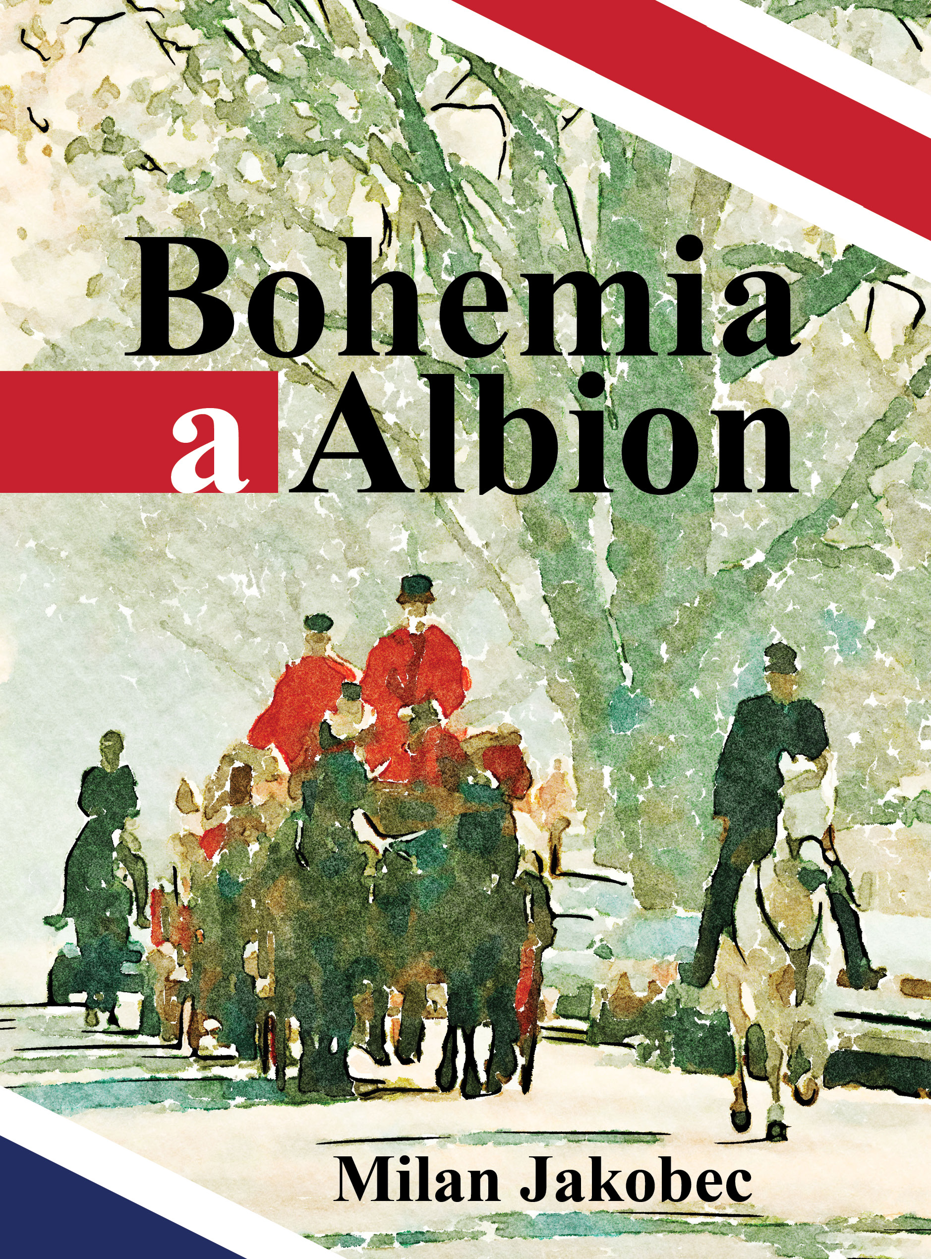 E-kniha Bohemia a Albion - Milan Jakobec