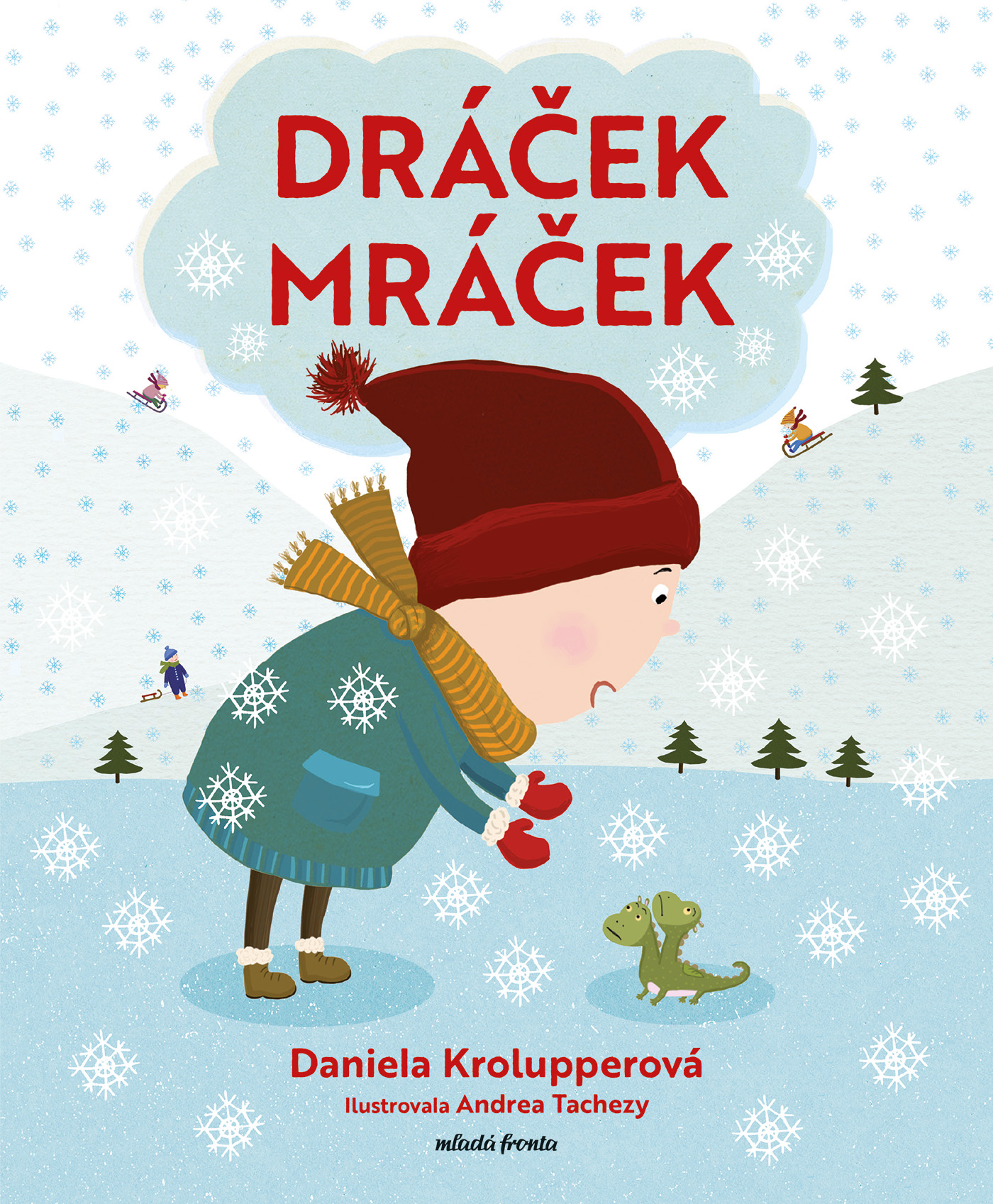 E-kniha Dráček Mráček - Daniela Krolupperová