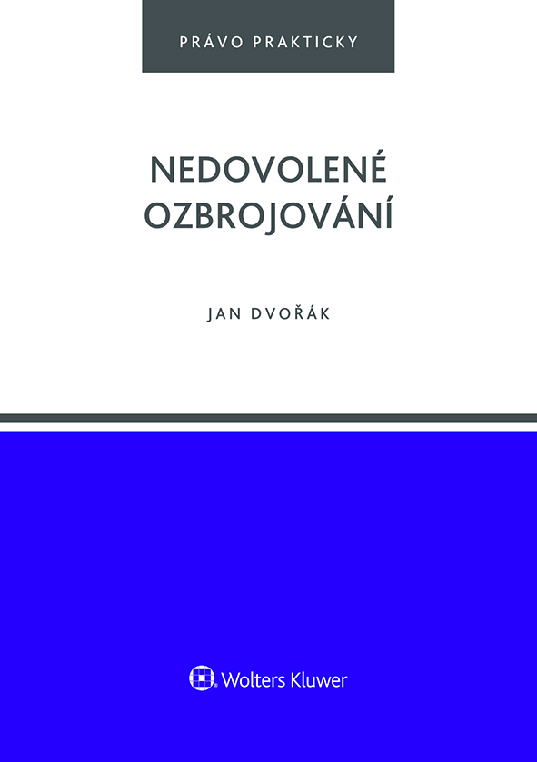 E-kniha Nedovolené ozbrojování - Jan Dvořák