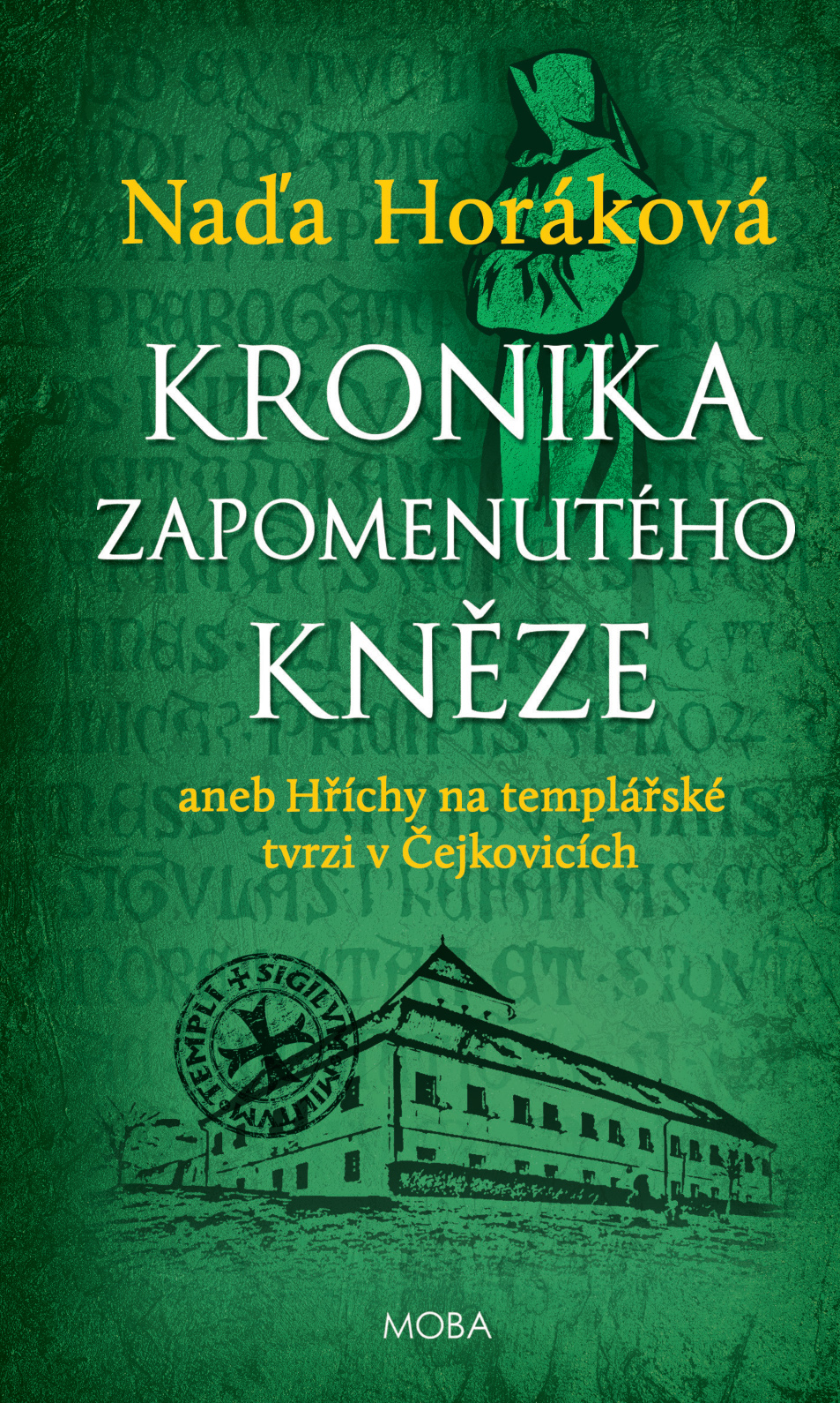 E-kniha Kronika zapomenutého kněze - Naďa Horáková