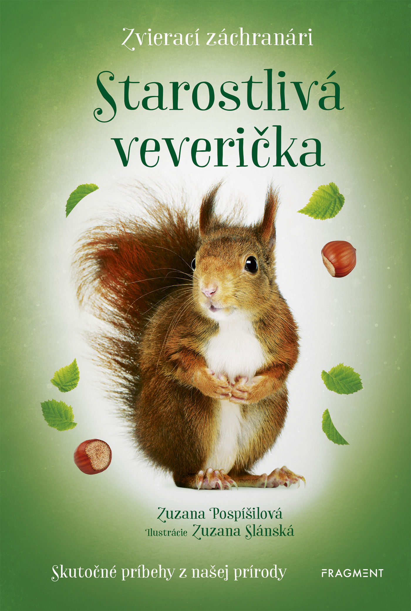 E-kniha Zvierací záchranári - Starostlivá veverička - Zuzana Pospíšilová