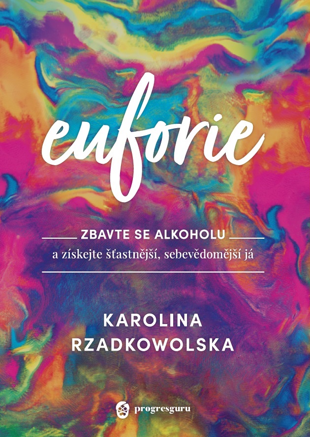 E-kniha Euforie - Karolina Rzadkowolska