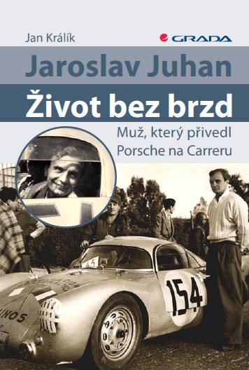 E-kniha Jaroslav Juhan - Život bez brzd - Jan Králík