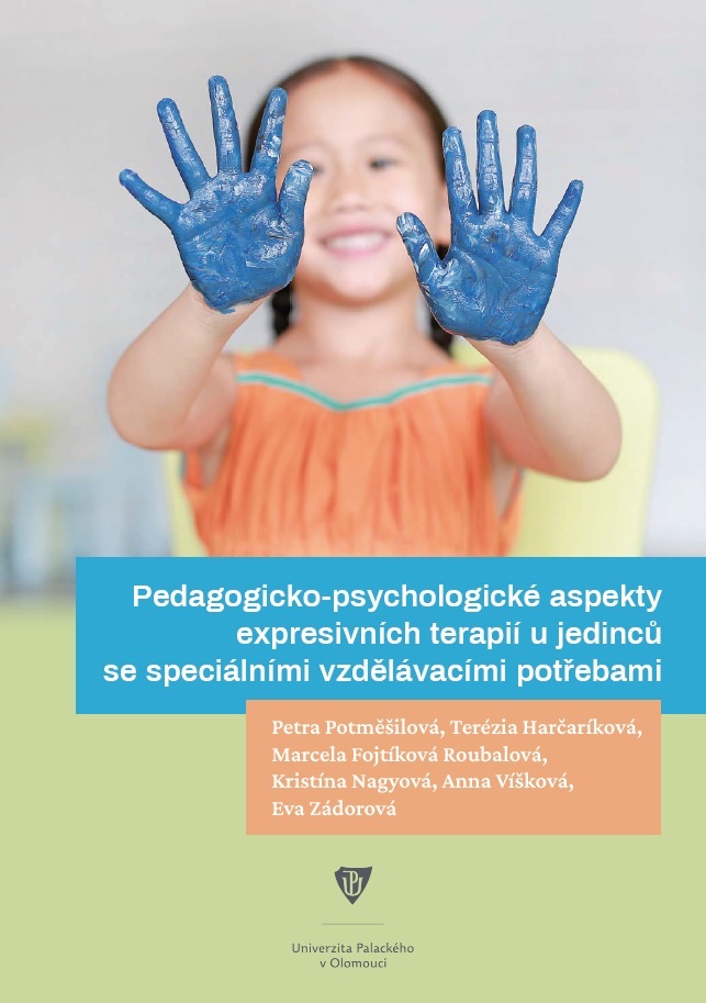 E-kniha Pedagogicko-psychologické aspekty expresivních terapií u jedinců se speciálními vzdělávacími potřebami - kolektiv a, Petra Potměšilová