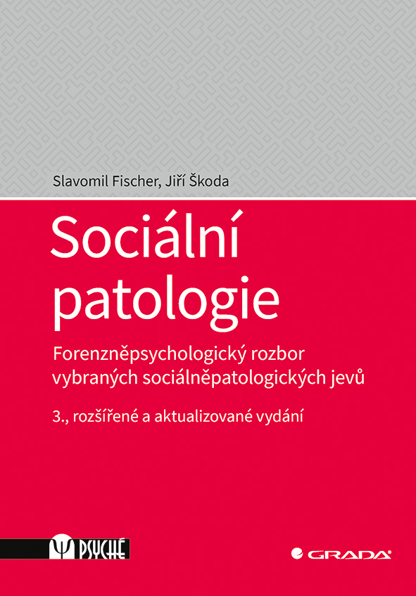 E-kniha Sociální patologie - Jiří Škoda, Slavomil Fischer