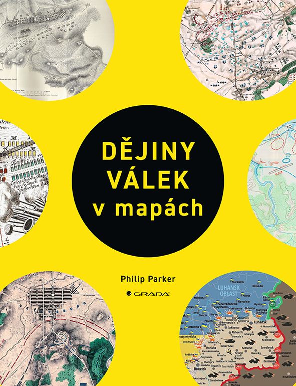 E-kniha Dějiny válek v mapách - Philip Parker