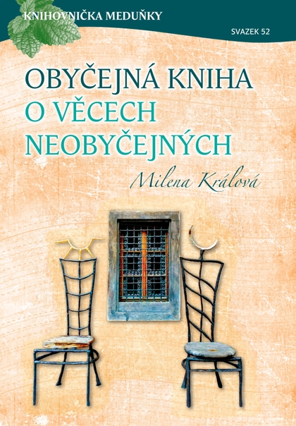 E-kniha Obyčejná kniha o věcech neobyčejných - Milena Králová