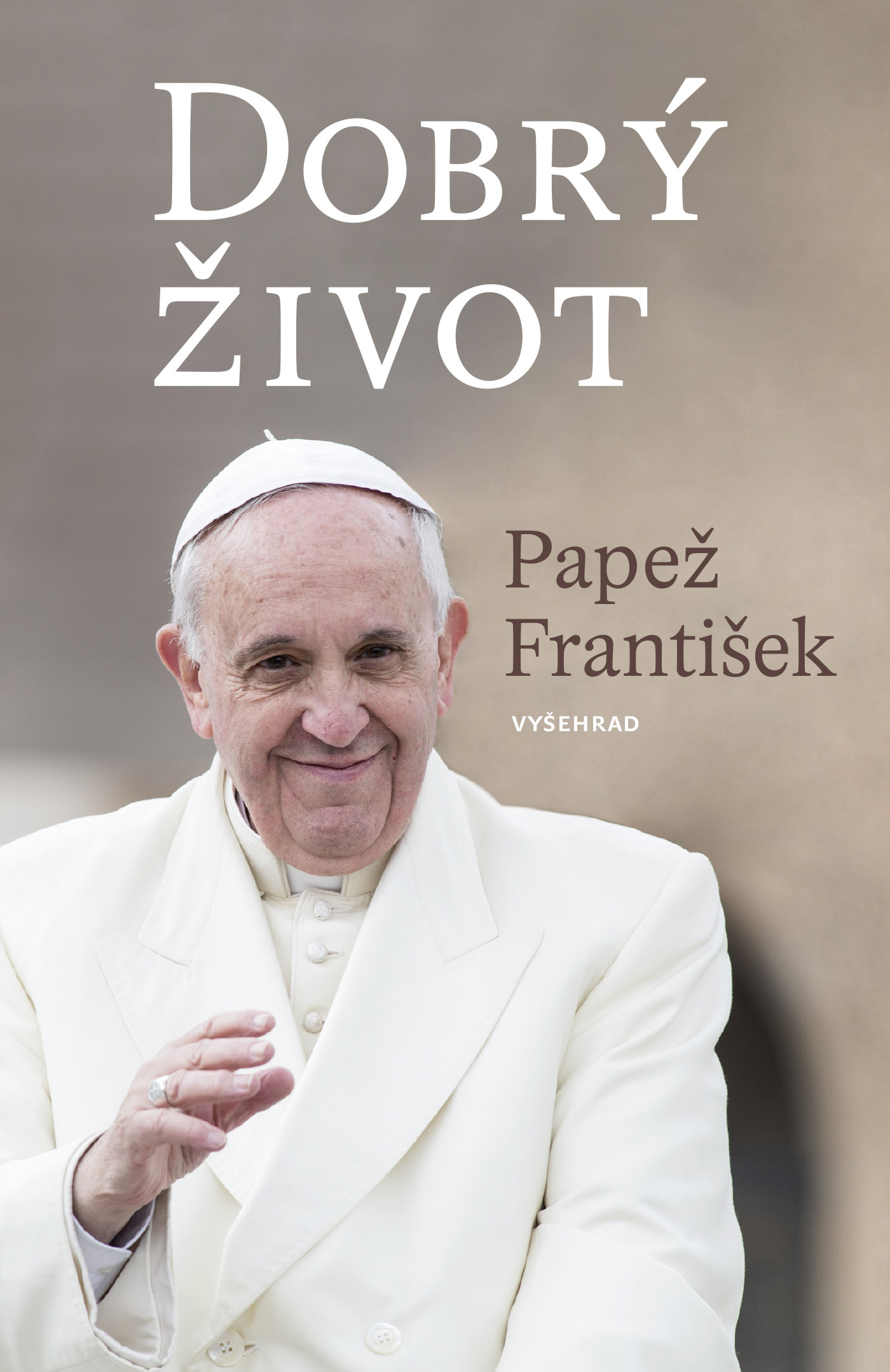 E-kniha Dobrý život - Papež František