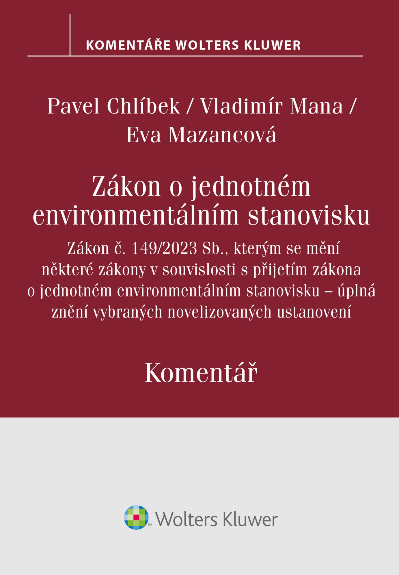 E-kniha Zákon o jednotném environmentálním stanovisku. Komentář - autorů kolektiv