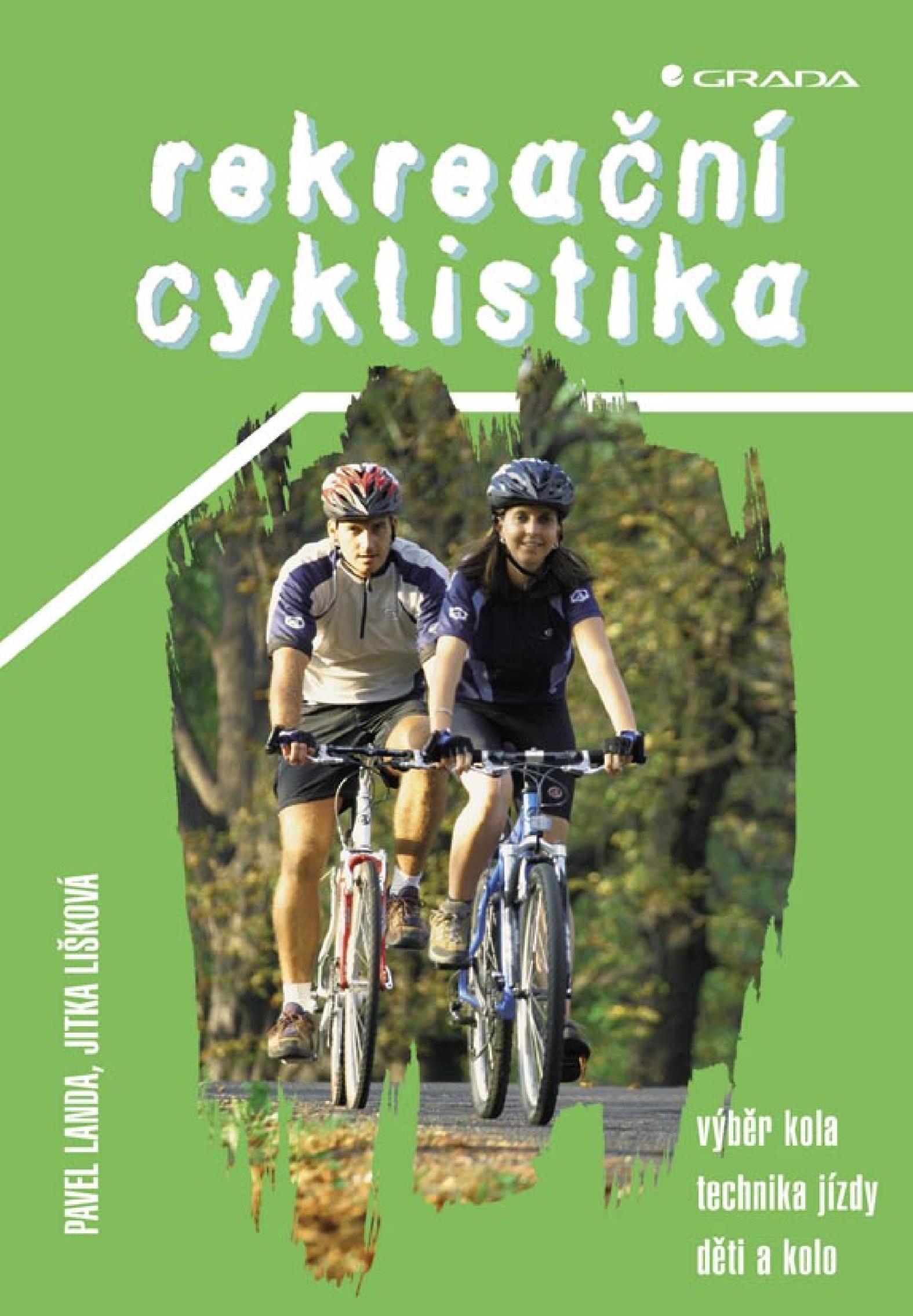 E-kniha Rekreační cyklistika - Pavel Landa, Jitka Lišková
