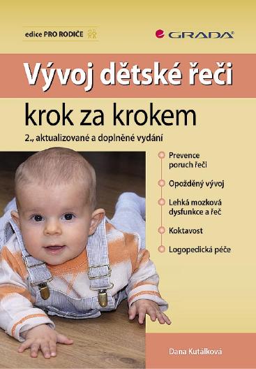 E-kniha Vývoj dětské řeči krok za krokem - Dana Kutálková