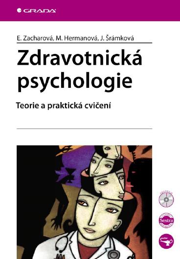 E-kniha Zdravotnická psychologie - Eva Zacharová, Miroslava Hermanová, Jaroslava Šrámková