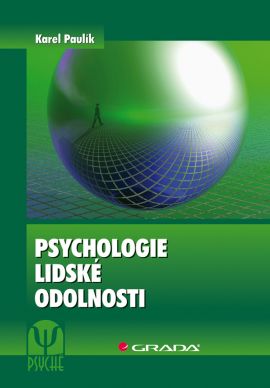 E-kniha Psychologie lidské odolnosti - Karel Paulík