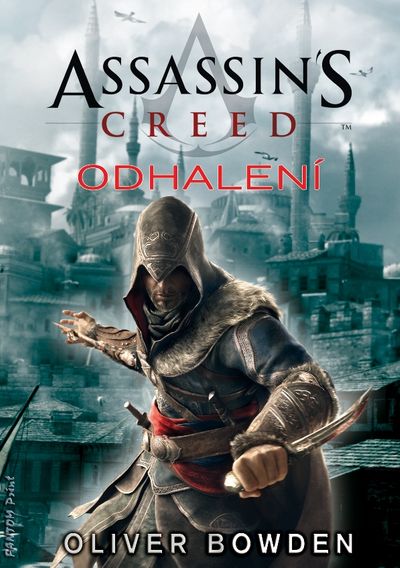 Assassin's Creed: Odhalení - Oliver Bowden [E-kniha]