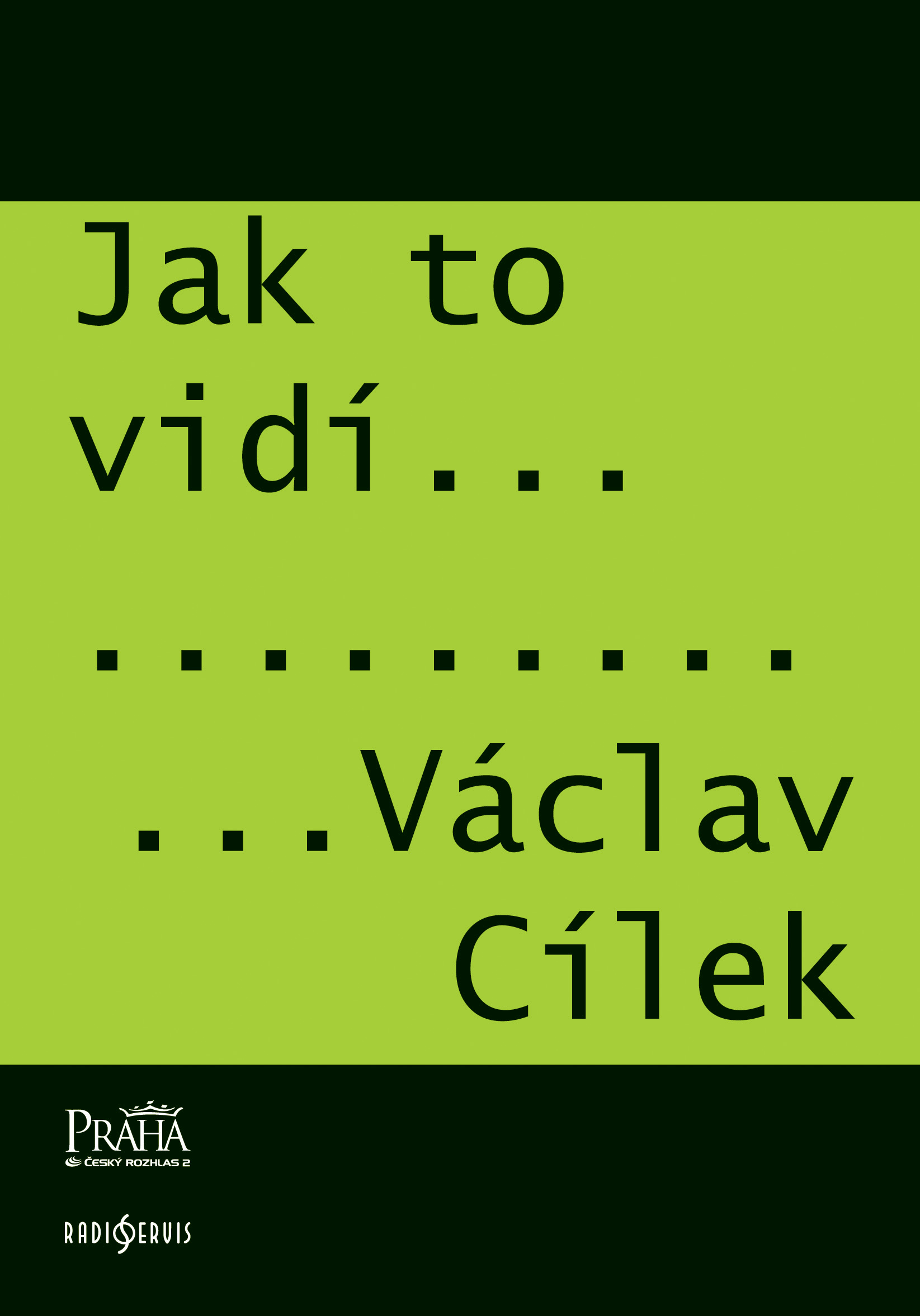 E-kniha Jak to vidí Václav Cílek - Václav Cílek