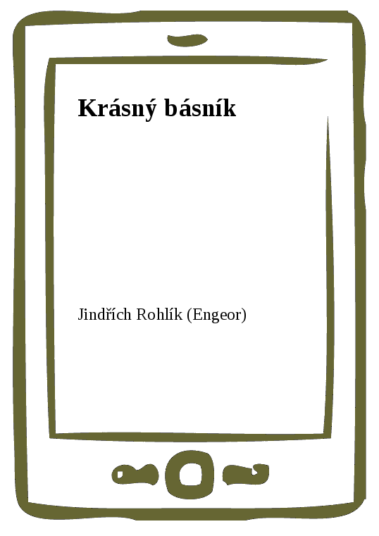 E-kniha Krásný básník - Jindřich Rohlík