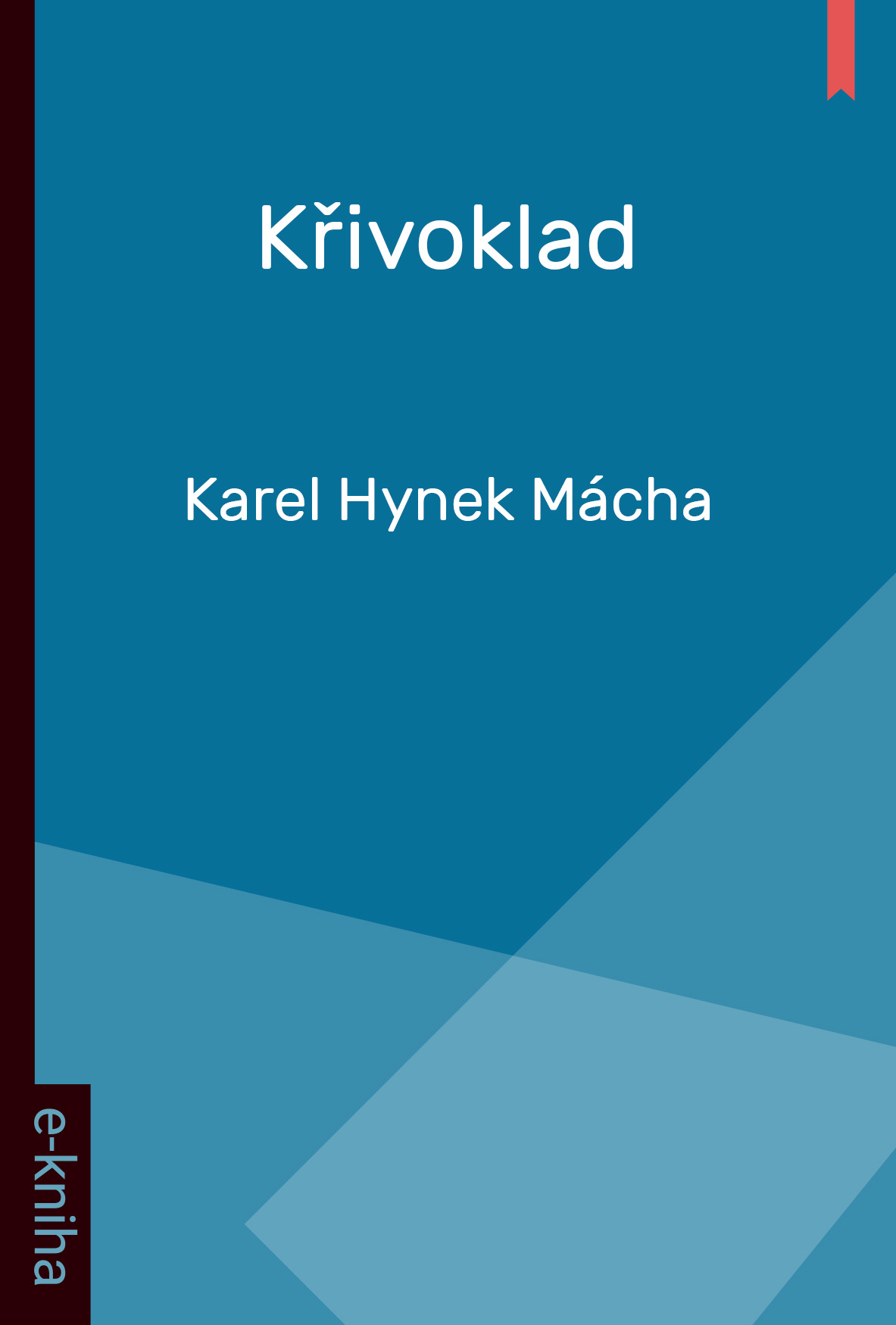 E-kniha Křivoklad - Karel Hynek Mácha