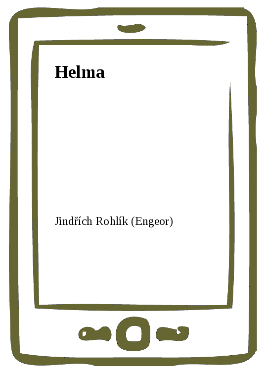 E-kniha Helma - Jindřich Rohlík