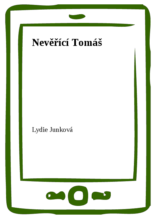 E-kniha Nevěřící Tomáš - Lydie Junková