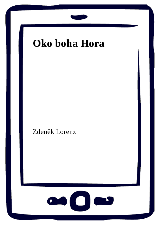 E-kniha Oko boha Hora - Zdeněk Lorenz