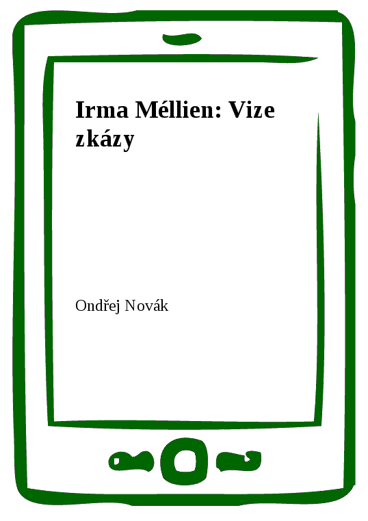 E-kniha Irma Méllien: Vize zkázy - Ondřej Novák