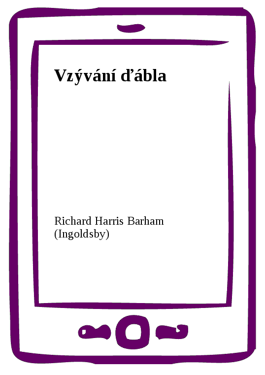 E-kniha Vzývání ďábla - Richard Harris Barham