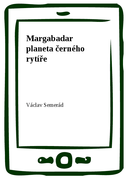 E-kniha Margabadar planeta černého rytíře - Václav Semerád