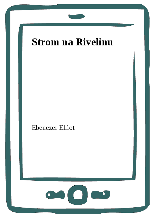E-kniha Strom na Rivelinu - Ebenezer Elliot