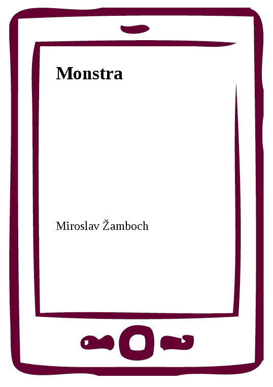 E-kniha Monstra - Miroslav Žamboch