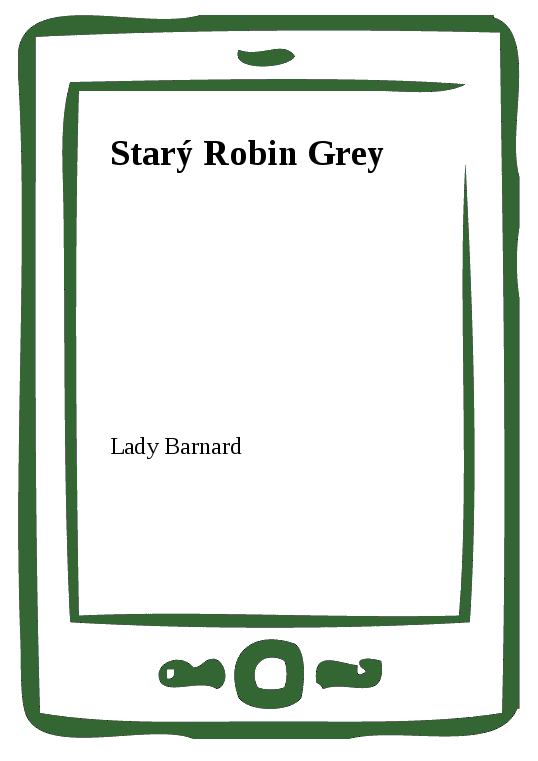 E-kniha Starý Robin Grey - Lady Barnard