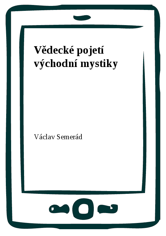 E-kniha Vědecké pojetí východní mystiky - Václav Semerád