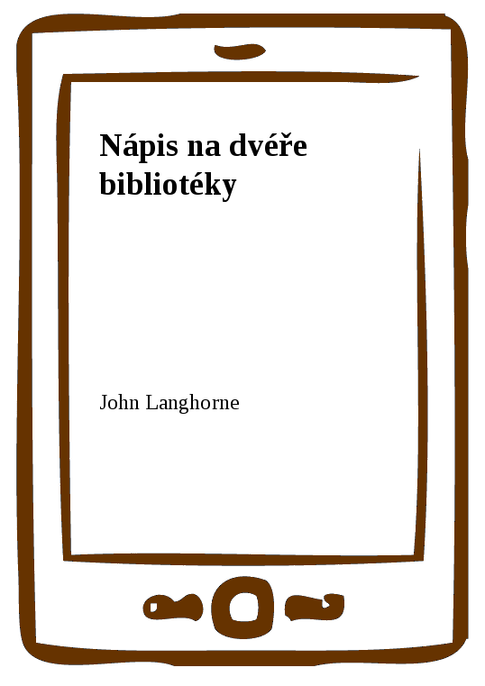 E-kniha Nápis na dvéře bibliotéky - John Langhorne
