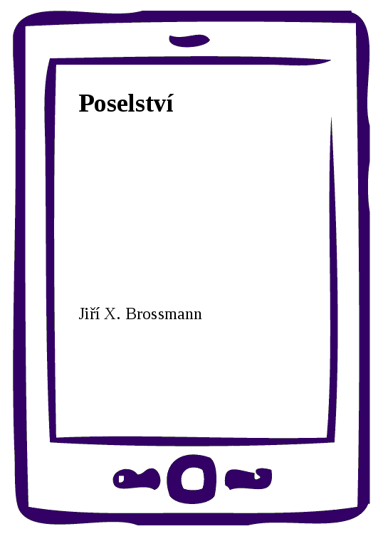 E-kniha Poselství - Jiří X. Brossmann