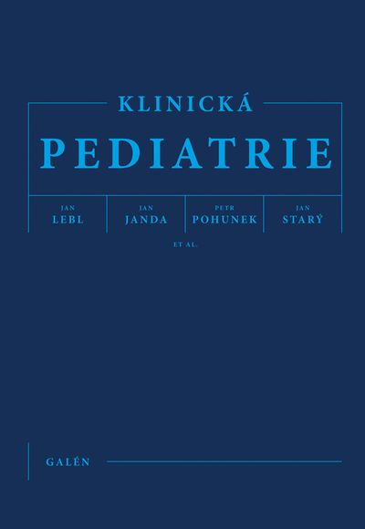Klinická pediatrie - Jan Lebl, Jan Janda, Petr Pohunek, Jan Starý, et al. [E-kniha]